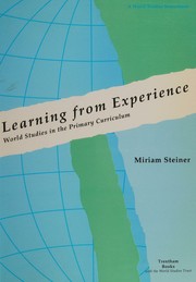 Cover of: Learning from experience: cooperative learning and global education : world studies in the primary curriculum : a world studies sourcebook