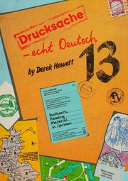 Cover of: Drucksache echt Deutsch: authentic reading material in German