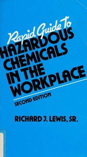 Cover of: Rapid guide to hazardous chemicals in the workplace