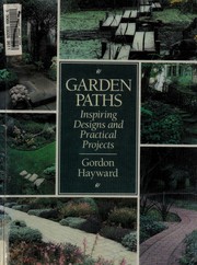 Cover of: Garden paths by Gordon Hayward, Gordon Hayward