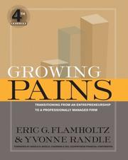Growing pains by Eric Flamholtz, Eric G. Flamholtz, Yvonne Randle