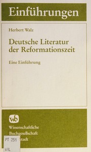 Cover of: Deutsche Literatur der Reformationszeit: eine Einführung