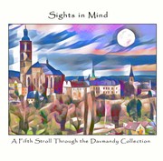 Cover of: Sights in Mind: A Fifth Stroll Through the Davmandy Collection