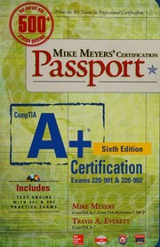 Cover of: CompTIA A+ certification, exams 220-901 & 220-902