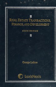 Cover of: Real estate transactions, finance, and development by George Lefcoe, George Lefcoe