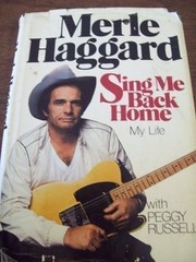 Cover of: Sing me back home: my story