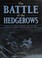 Cover of: The Battle of Hedgerows