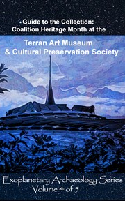 Cover of: Guide to the Collection: Coalition Heritage Month at the Terran Art Museum & Cultural Preservation Society