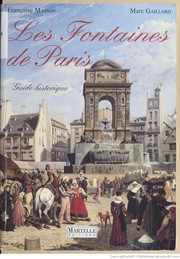 Cover of: Les fontaines de Paris: guide historique