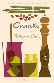 Cover of: The Cranks recipe book: The Vegetarian Classics