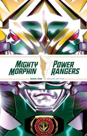 Cover of: Mighty Morphin / Power Rangers Book One Deluxe Edition