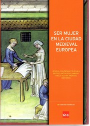 Cover of: Ser mujer en la ciudad medieval europea