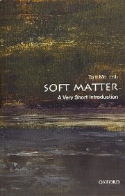 Front cover of Soft Matter by Tom McLeish