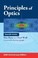 Cover of: Principles of Optics