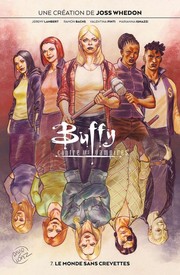 Cover of: Buffy contre les vampires, Tome 7, Un monde sans crevettes