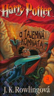 Cover of: Harry Potter a tajemná komnata by J. K. Rowling, J. K. Rowling