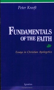 Cover of: Fundamentals of the faith : essays in Christian apologetics