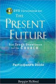 Cover of: Participant's Guide to the DVD Collection for The Present Future by Reggie McNeal