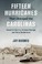 Cover of: Fifteen Hurricanes That Changed the Carolinas