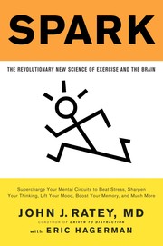 Cover of: Spark: The Revolutionary New Science of Exercise and the Brain