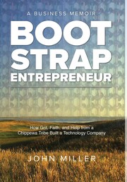Front cover of Bootstrap Entrepreneur by John Miller