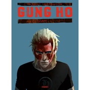 Cover of: Gung Ho, Tome 4: Colère