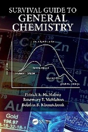 Front cover of Survival Guide to General Chemistry by Patrick E. McMahon