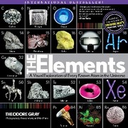 Cover of: The elements by Theodore W. Gray, Theodore W. Gray