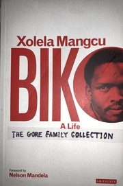 Cover of: Biko by Xolela Mangcu, Nelson Mandela