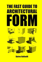 Cover of: Fast Guide to Architectural Form