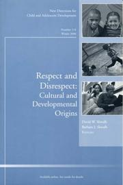 Cover of: Respect and Disrespect: Cultural and Developmental Origins: New Directions for Child and Adolescent Development (J-B CAD Single Issue Child & Adolescent Development)