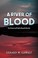 Cover of: A river of blood: Two centuries of conflict along the Kennebec