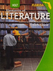 Cover of: Holt Elements of Literature by Beers Kylene, Kylene Beers, Chinua Achebe, Jane Austen, Jorge Luis Borges, Антон Павлович Чехов, RINEHART AND WINSTON HOLT