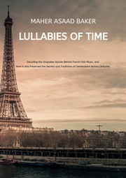 Cover of: Lullabies of Time by Maher Asaad Baker