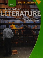 Cover of: Holt Elements of Literature: Sixth Course by Beers Kylene, Kylene Beers, Chinua Achebe, Jane Austen, Jorge Luis Borges, Антон Павлович Чехов