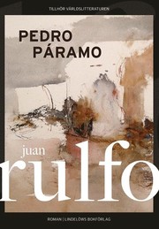 Pedro Páramo by Juán Rulfo