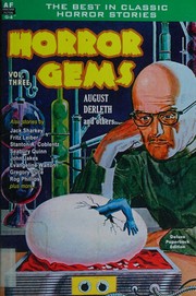 Cover of: Horror Gems: Volume 3: August Derleth and others