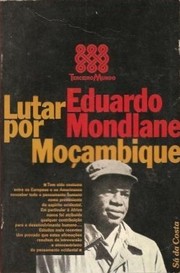 Cover of: Lutar por Moçambique by Eduardo Mondlane