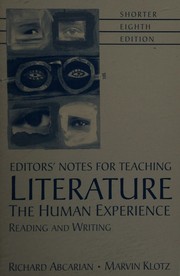 Cover of: LiteratureEditors' Notes for Teaching Literature: The Human Experience