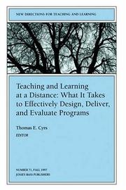 Cover of: Teaching and Learning at a Distance: New Directions for Teaching and Learning (J-B TL Single Issue Teaching and Learning)