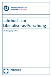 Cover of: Jahrbuch zur Liberalismus-Forschung by Friedrich-Naumann-Stiftung für die Freiheit, Eckart Conze, Dominik Geppert, Ewald Grothe, Anne C. Nagel, Joachim Scholtyseck