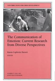 Cover of: The Communication of Emotion: Current Research from Diverse Perspectives: New Directions for Child and Adolescent Development (J-B CAD Single Issue Child & Adolescent Development)