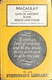 The lays of ancient Rome & miscellaneous essays and poems by Thomas Babington Macaulay