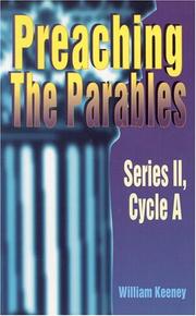 Preaching the parables by William E. Keeney