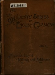 Cover of: Macaulay's essays on Milton and Addison by Thomas Babington Macaulay, Thomas Babington Macaulay