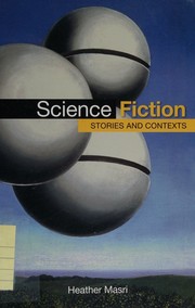 Cover of: Science fiction: stories and contexts