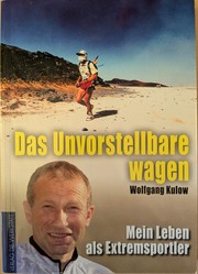 Cover of: Das Unvorstellbare wagen by Wolfgang Kulow