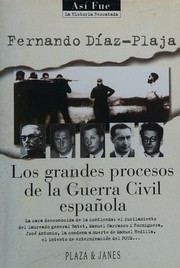 Los grandes procesos de la Guerra Civil española by Fernando Díaz-Plaja