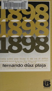 Cover of: 1898 by Fernando Díaz-Plaja, Fernando Díaz-Plaja