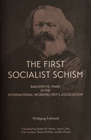 Cover of: The first socialist schism by Wolfgang Eckhardt, Wolfgang Eckhardt